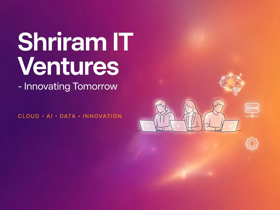 Shriram IT Ventures — Shriram IT Ventures